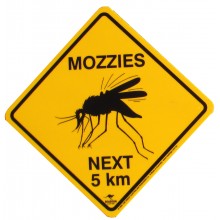 Large Mozzies Road Sign, 38x38cm